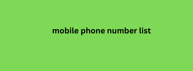 mobile phone number list